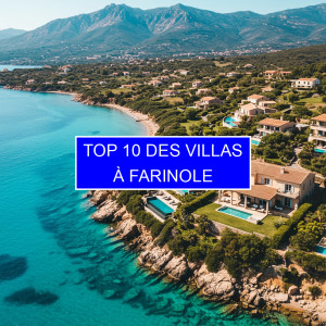 Top 3 des Villas à Farinole